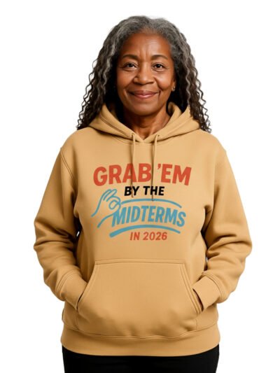 Grab'em By The Midterms 2026- Hoodies - (Old Gold)