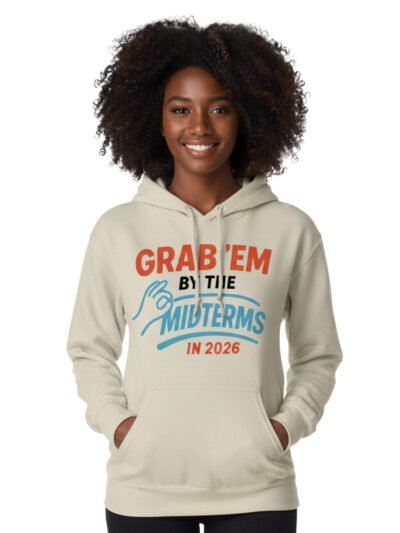 Grab'em By The Midterms 2026- Hoodies - (Sand)